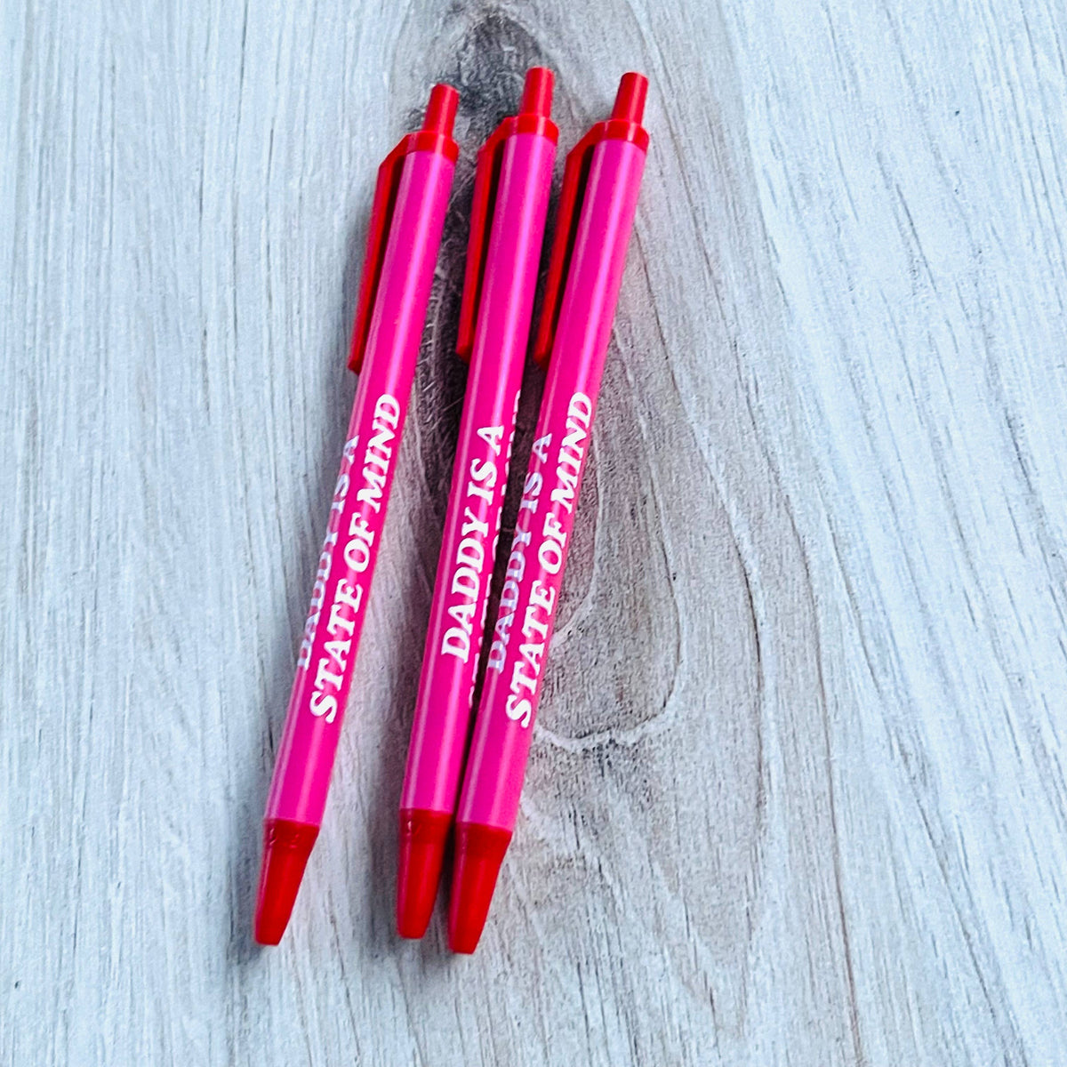 Daddy is a State of Mind - Bic Clic Stic Pen