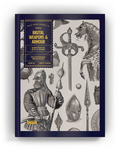 Vault Editions: Brutal Weapons and Armour Reference Book