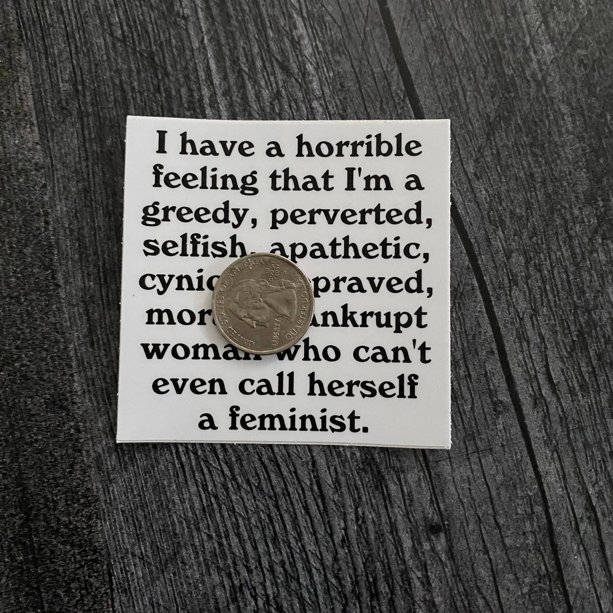 Bad Feminist 3” Sticker weatherproof vinyl 
