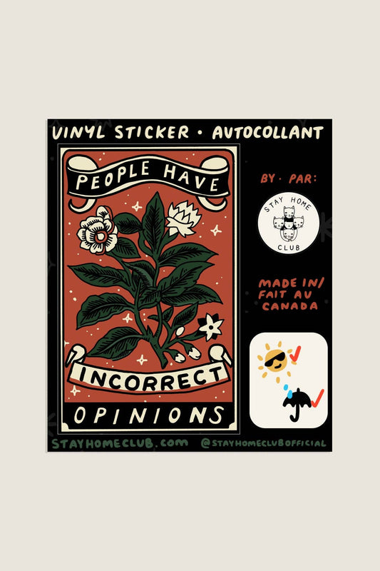 Incorrect Opinions Sticker | Waterproof Vinyl Sticker