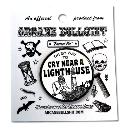 "Cry Near a Lighthouse" Pin