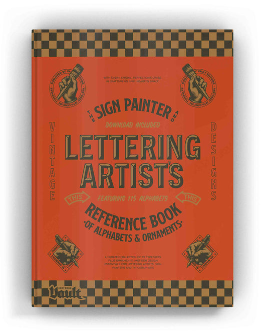 Vault Editions: Sign Painter & Lettering Artist Reference Book