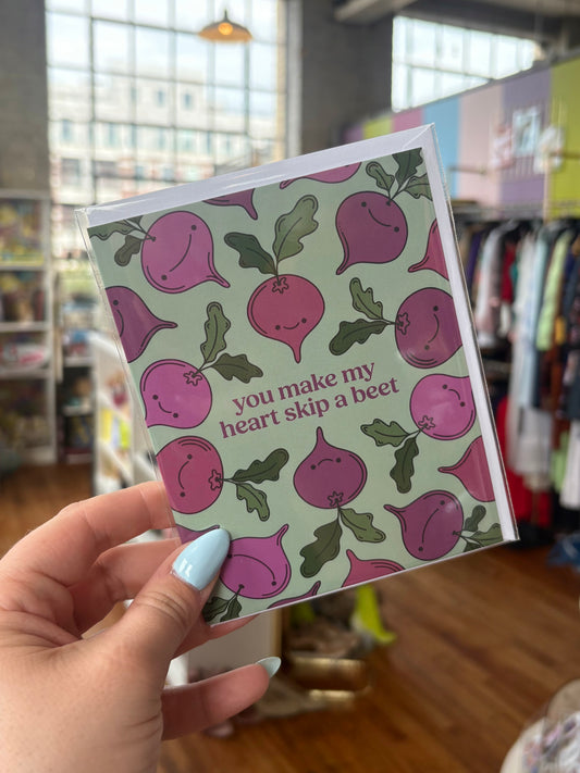 Greeting Card - You Make My Heart Skip A Beet
