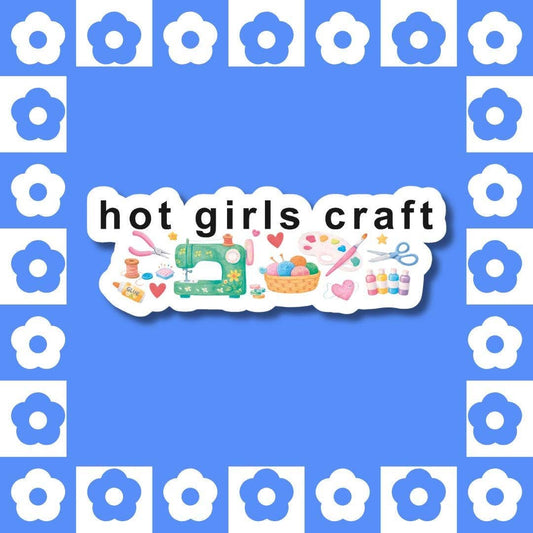 Hot Girls Craft - Sticker