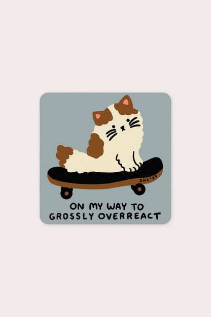 Overreact Sticker | Waterproof Vinyl Sticker