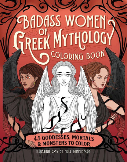 Badass Women of Greek Mythology Colouring Book